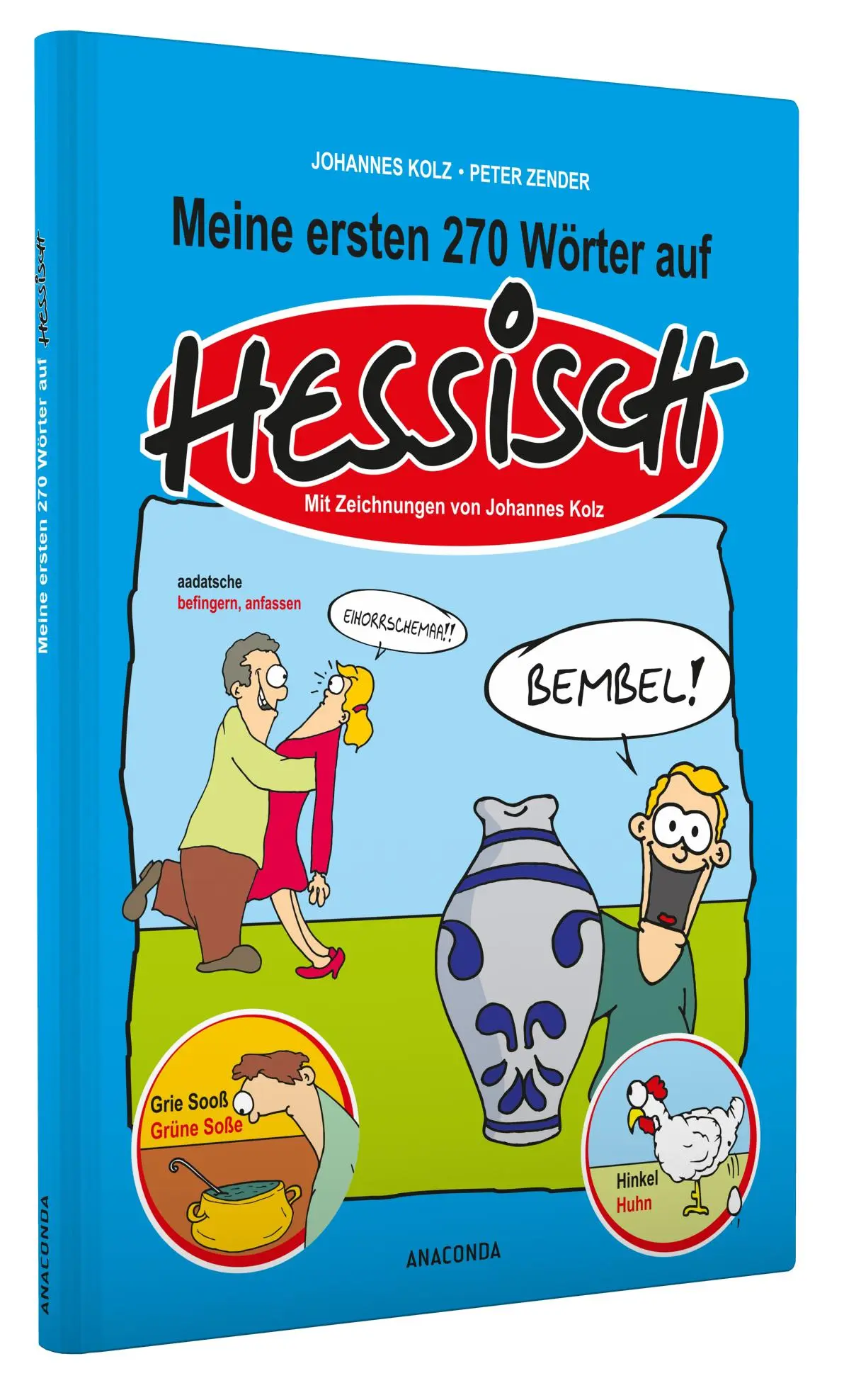 Bild: 9783730601372 | Meine ersten 270 Wörter auf Hessisch | Johannes Kolz (u. a.) | Buch