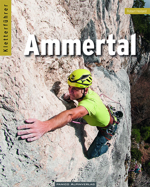 Cover: 9783956111372 | Kletterführer Ammertal | inkl App | Robert Heiland | Taschenbuch