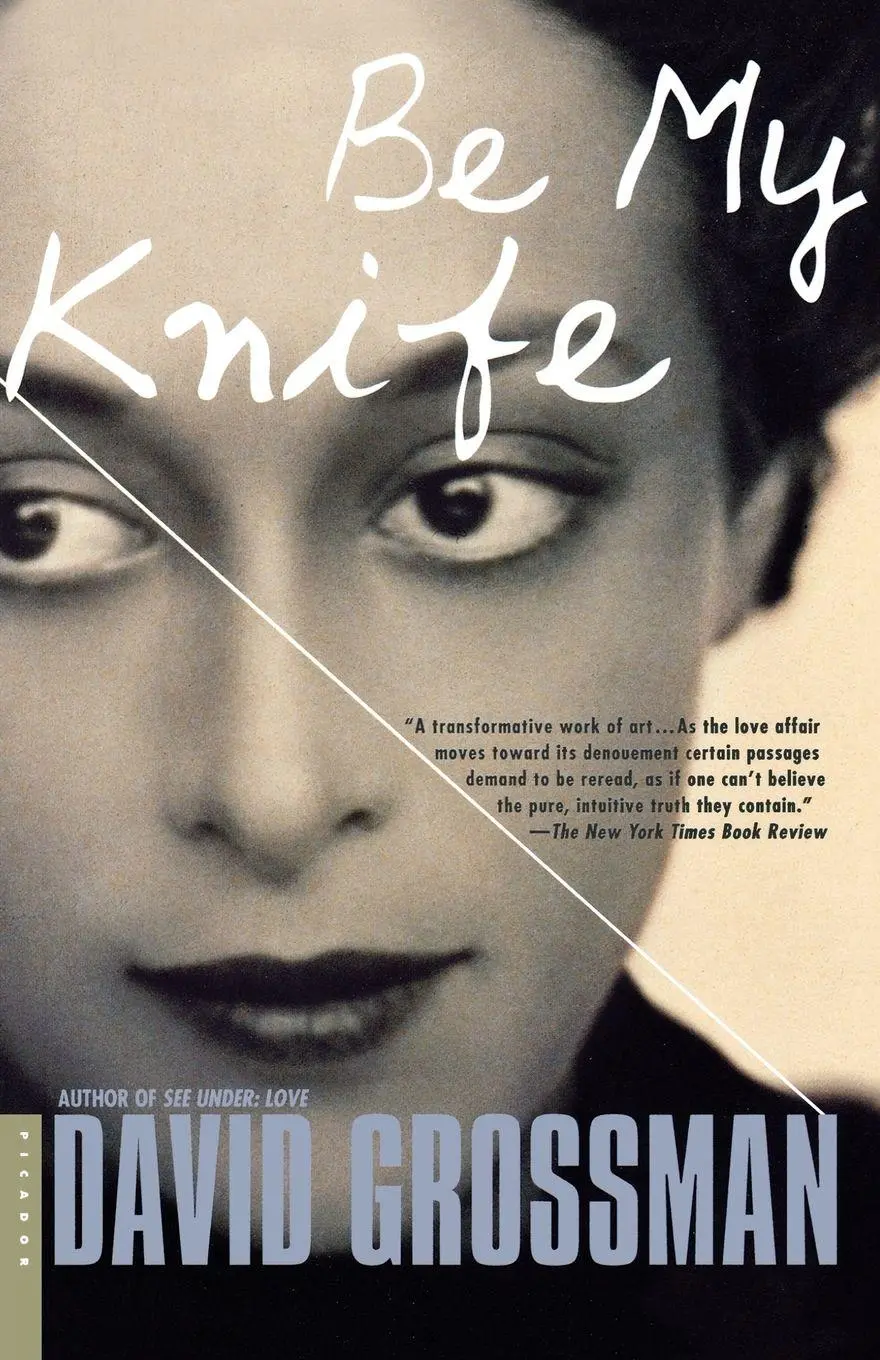 Cover: 9780312421472 | Be My Knife | David Grossman | Taschenbuch | 307 S. | Englisch | 2010