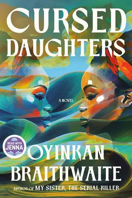 Cover: 9780385551472 | Cursed Daughters: A Read with Jenna Pick | Oyinkan Braithwaite | Buch