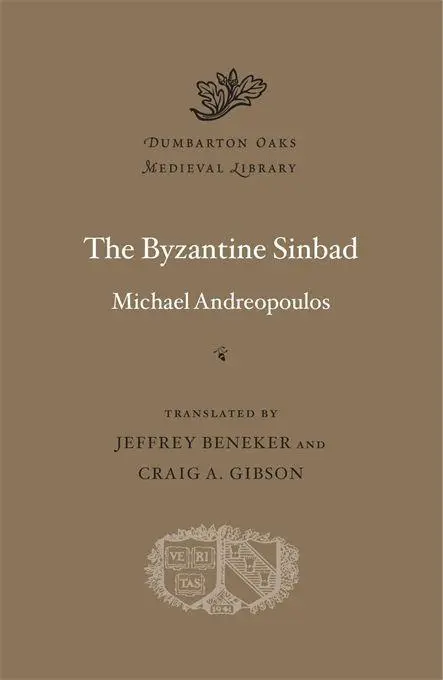 Cover: 9780674251472 | The Byzantine Sinbad | Michael Andreopoulos | Buch | Gebunden | 2021