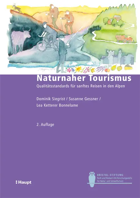 Cover: 9783258081472 | Naturnaher Tourismus | Dominik Siegrist (u. a.) | Taschenbuch | 310 S.