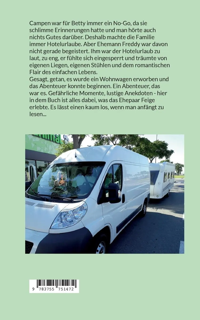 Rückseite: 9783755751472 | Hilfe mein Mann will Campen | Bettina Feige | Taschenbuch | 172 S.