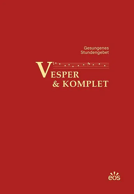 Cover: 9783830681472 | Vesper und Komplet - Gesungenes Stundengebet | Erzabtei Sankt Ottilien