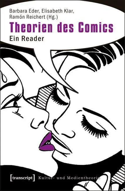 Cover: 9783837611472 | Theorien des Comics | Ein Reader, Kultur- und Medientheorie | Eder