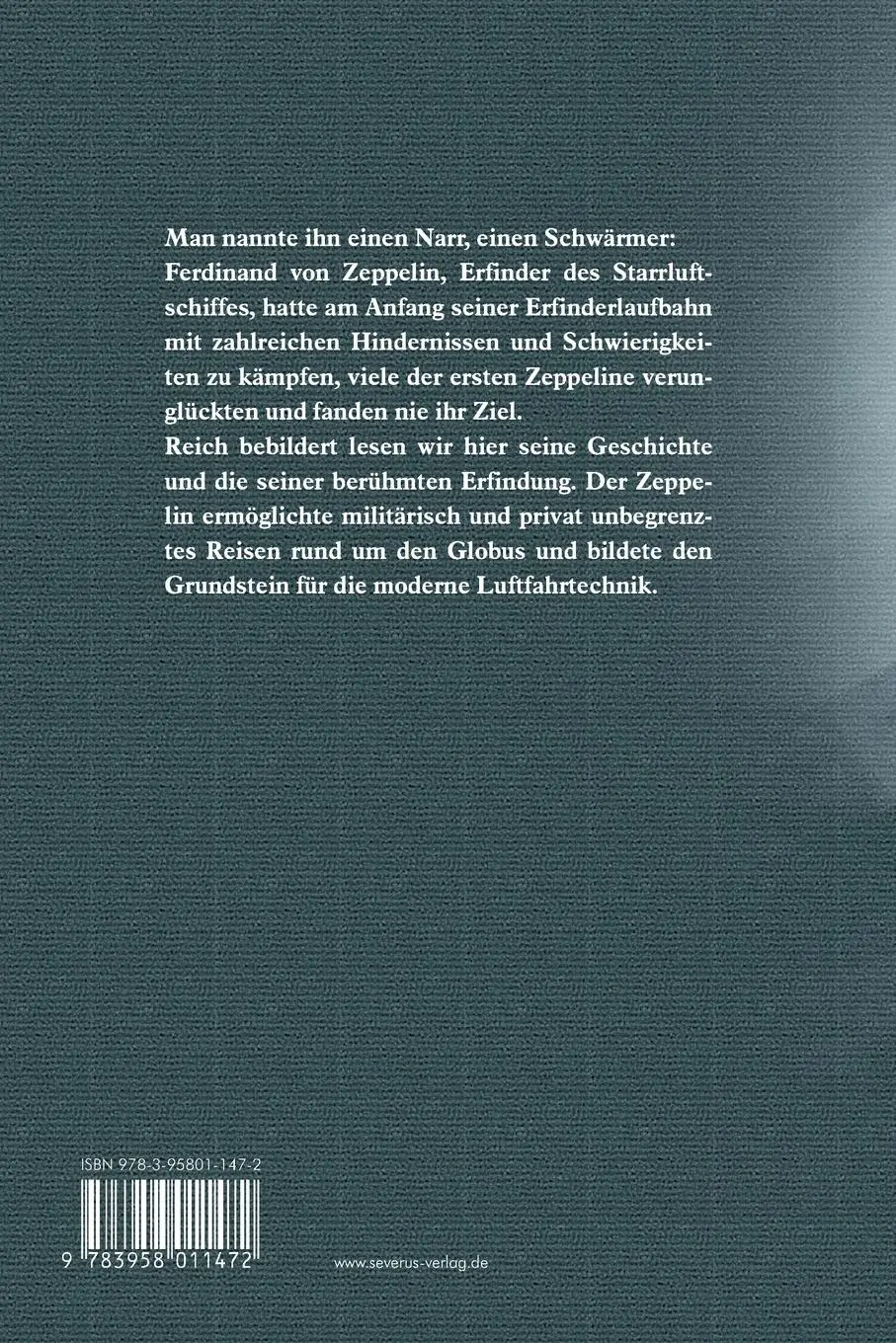 Rückseite: 9783958011472 | Graf Zeppelin und die deutsche Luftfahrt | August Von Parseval (u. a.)
