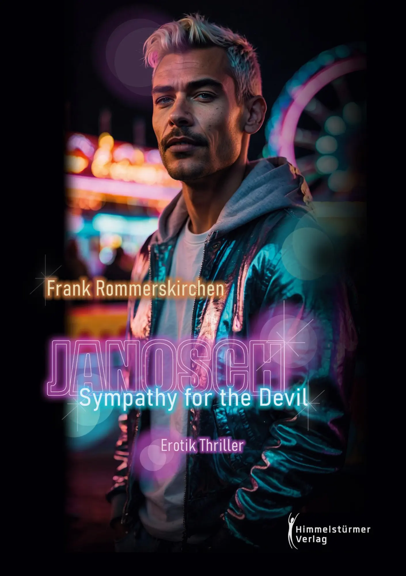 Cover: 9783987581472 | JANOSCH - Symphathy for the Devil | Ein Erotik Thriller | Taschenbuch