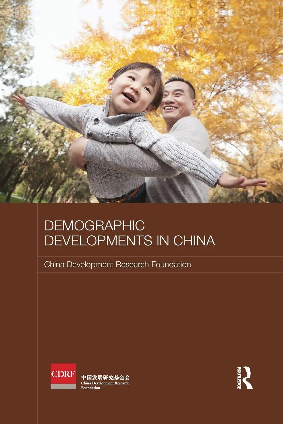 Cover: 9781138481572 | Demographic Developments in China | Foundation | Taschenbuch | 2018