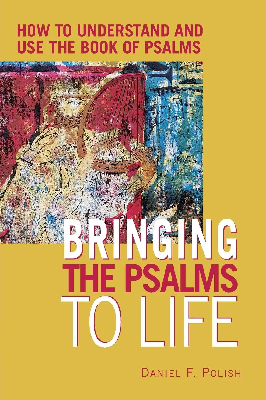 Cover: 9781580231572 | Bringing the Psalms to Life | Daniel F. Polish | Taschenbuch | 2001
