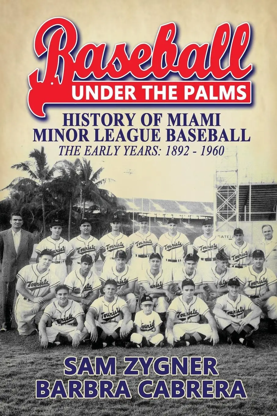 Cover: 9781620061572 | Baseball Under the Palms | Sam Zygner | Taschenbuch | Englisch | 2019