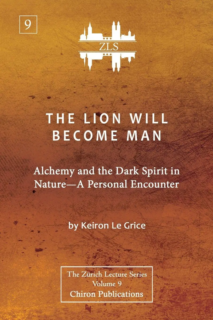 Cover: 9781685031572 | The Lion Will Become Man [ZLS Edition] | Keiron Le Grice | Taschenbuch
