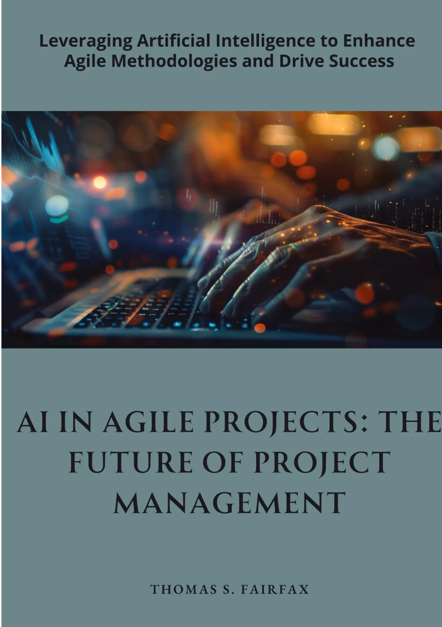 Cover: 9783384321572 | AI in Agile Projects: The Future of Project Management | Fairfax