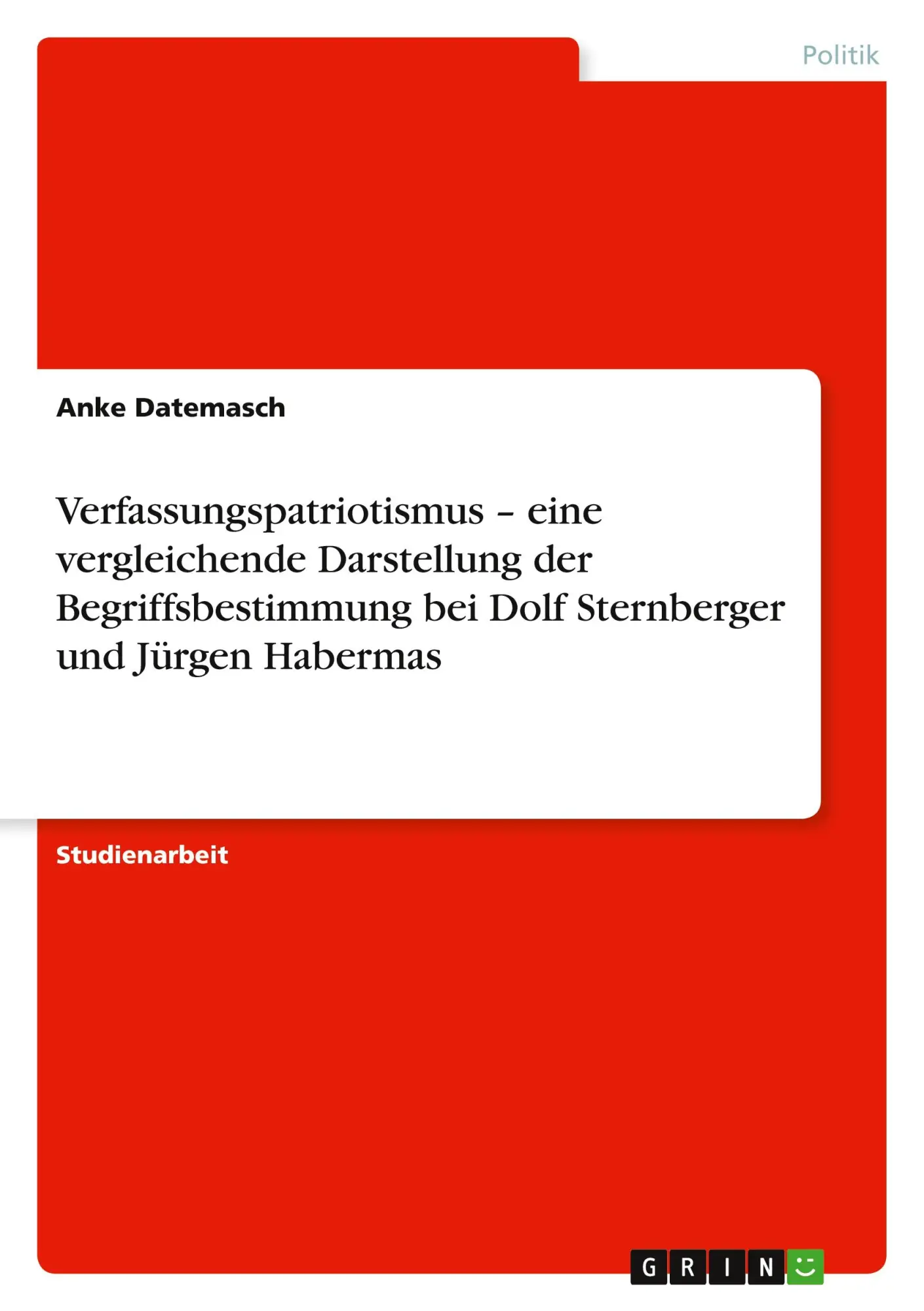 Cover: 9783640591572 | Verfassungspatriotismus - eine vergleichende Darstellung der...