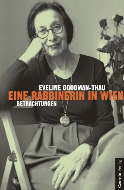 Cover: 9783707601572 | Eine Rabbinerin in Wien | Betrachtungen | Eveline Goodman-Thau | Buch