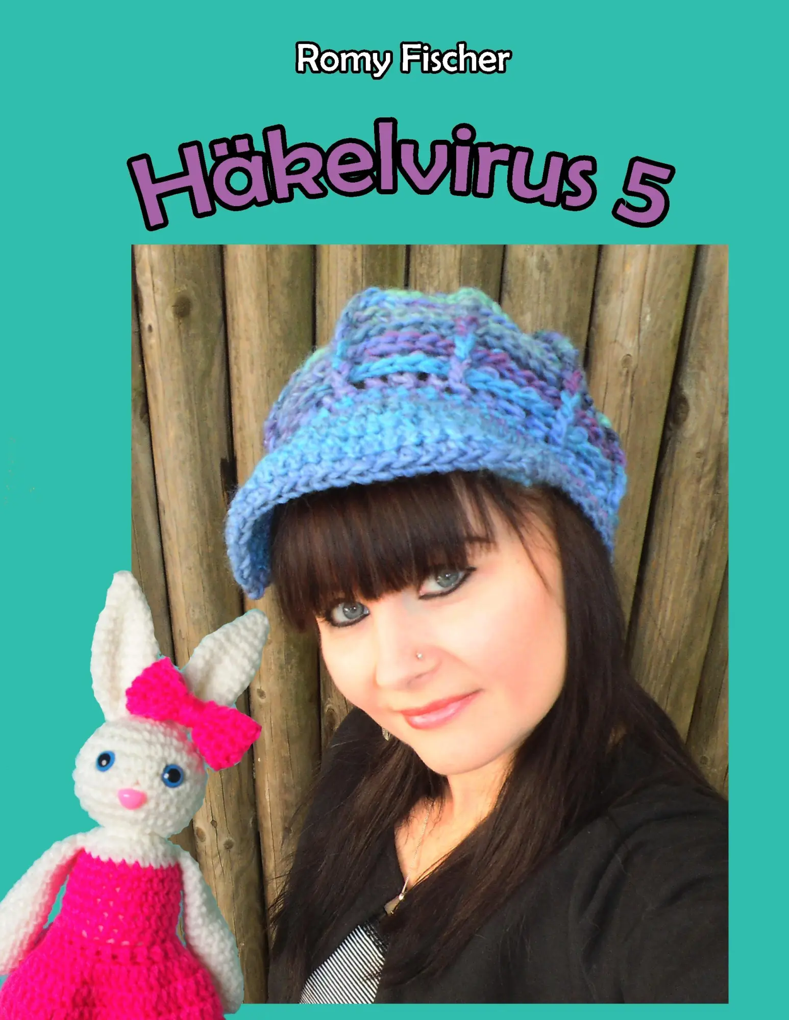 Cover: 9783741261572 | Häkelvirus 5 | Romy Fischer | Taschenbuch | 56 S. | Deutsch | 2019