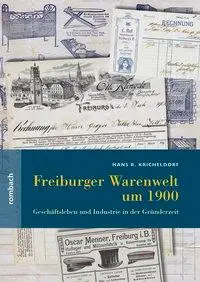 Cover: 9783793051572 | Freiburger Warenwelt um 1900 | Hans R Kricheldorf | Buch | 128 S.
