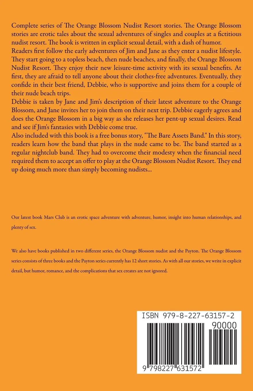 Rückseite: 9798227631572 | The Orange Blossom Nudist Resort - Would You Bear It All? | Sinful