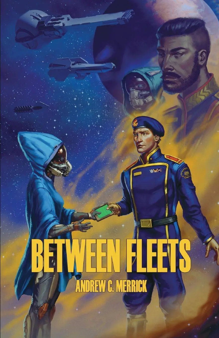 Cover: 9798902431572 | Between Fleets | Andrew C. Merrick | Taschenbuch | Englisch | 2026
