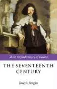 Cover: 9780198731672 | Bergin, J: Seventeenth Century | Joseph Bergin | Taschenbuch | 2000