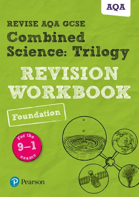 Cover: 9781292131672 | Pearson REVISE AQA GCSE Combined Science Trilogy (Foundation)...