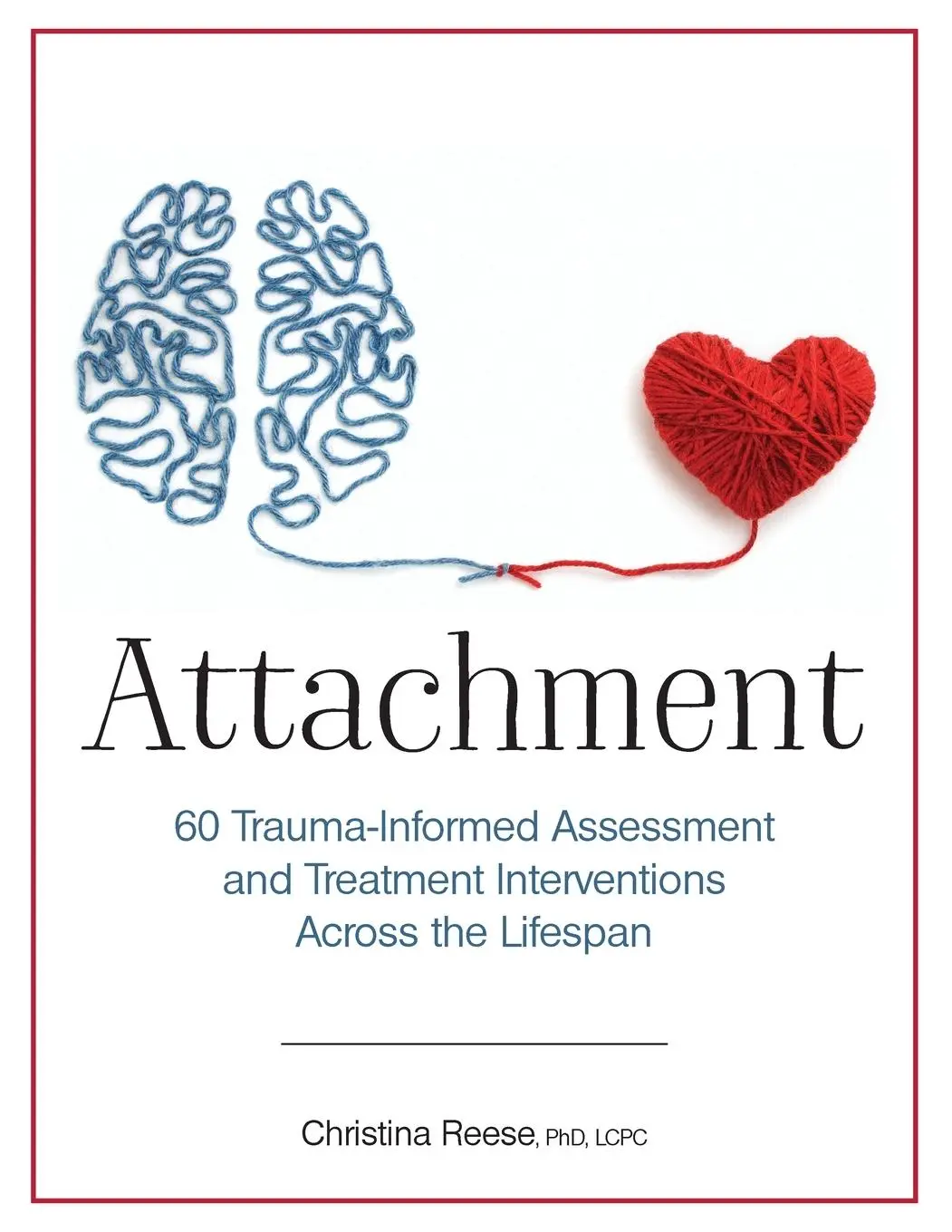 Cover: 9781683731672 | Attachment | Christina Reese | Taschenbuch | Englisch | 2018