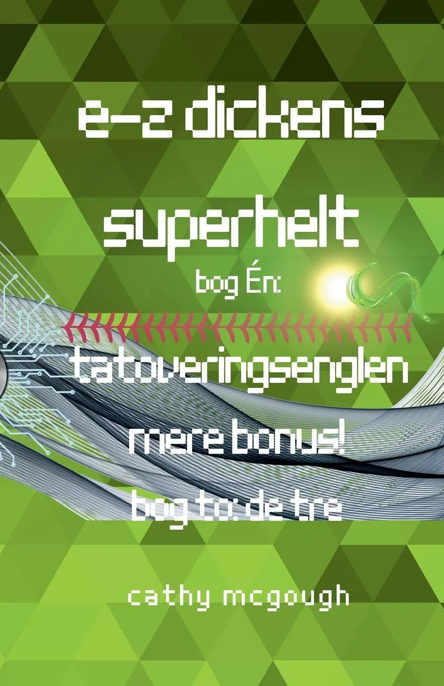 Cover: 9781998651672 | E-Z DICKENS SUPERHELT BOG 1 OG 2 DANISH EDITION | Cathy McGough | Buch