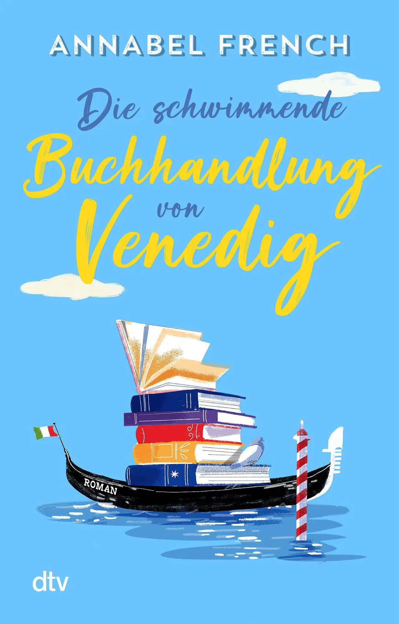 Cover: 9783423221672 | Die schwimmende Buchhandlung von Venedig | Annabel French | Buch