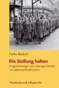 Cover: 9783525361672 | Die Stellung halten | Franka Maubach | Buch | 349 S. | Deutsch | 2009