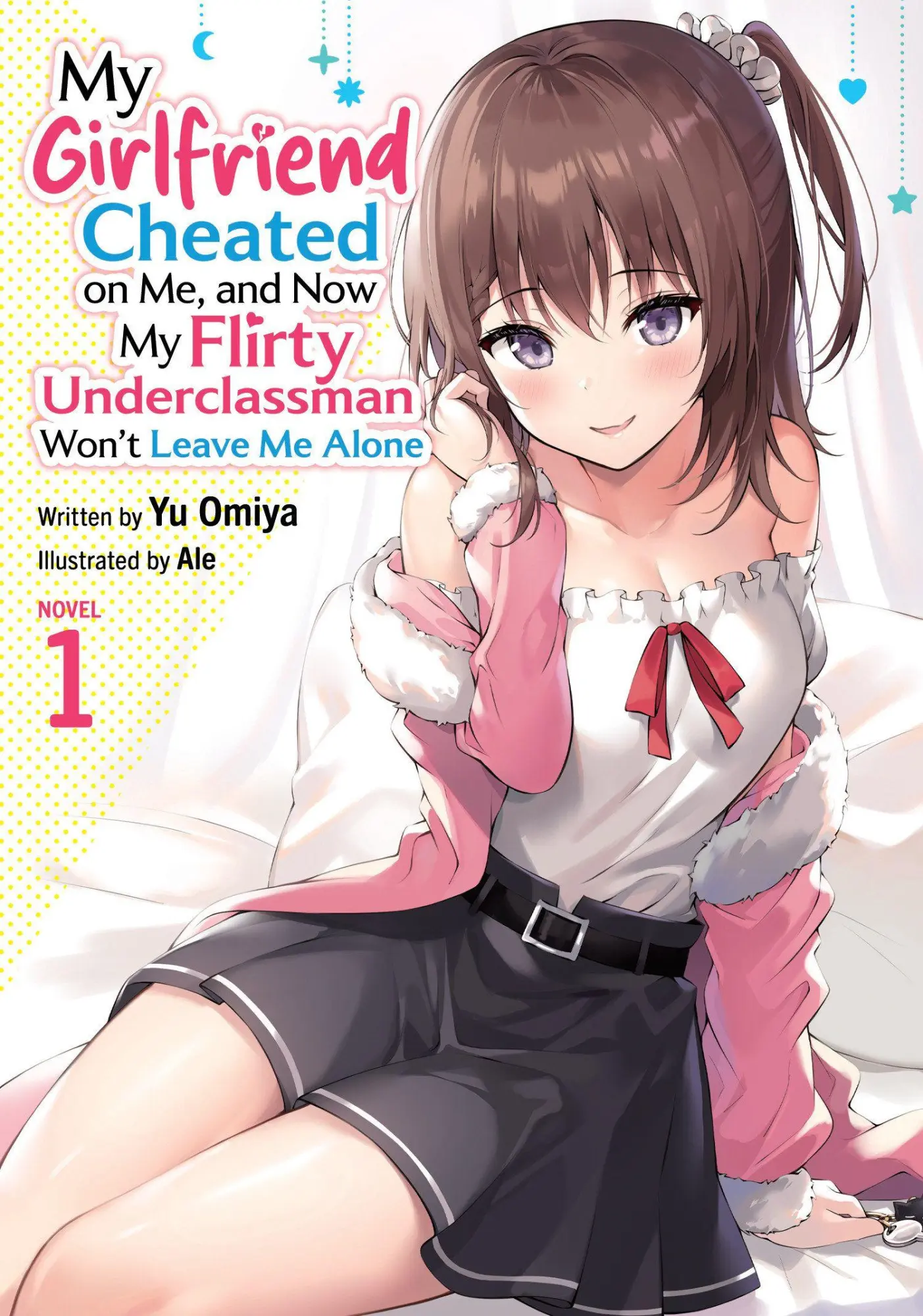 Cover: 9798897651672 | My Girlfriend Cheated on Me, and Now My Flirty Underclassman Won't...