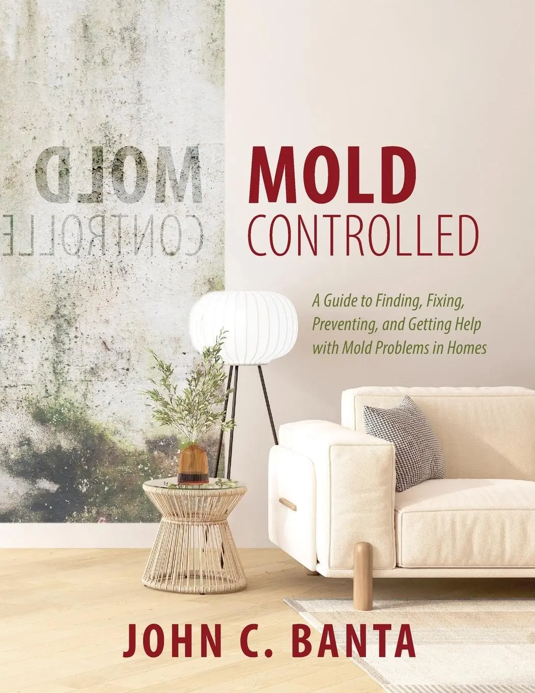 Cover: 9781626601772 | Mold Controlled | John Banta | Taschenbuch | Englisch | 2025