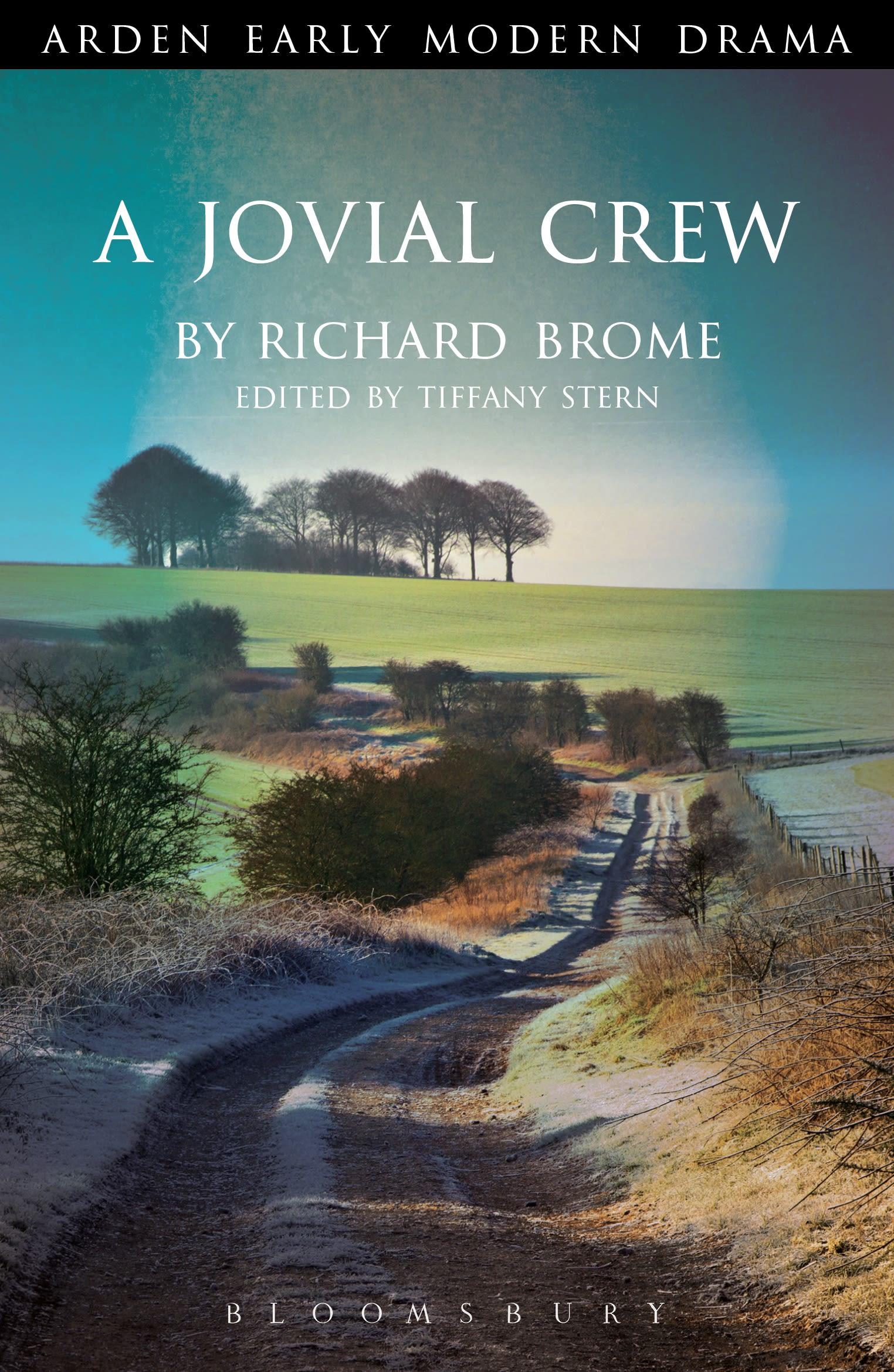 A Jovial Crew | Richard Brome | Taschenbuch | Arden Early Modern Drama | Englisch | 2014 | BLOOMSBURY 3PL | EAN 9781904271772 - Brome, Richard