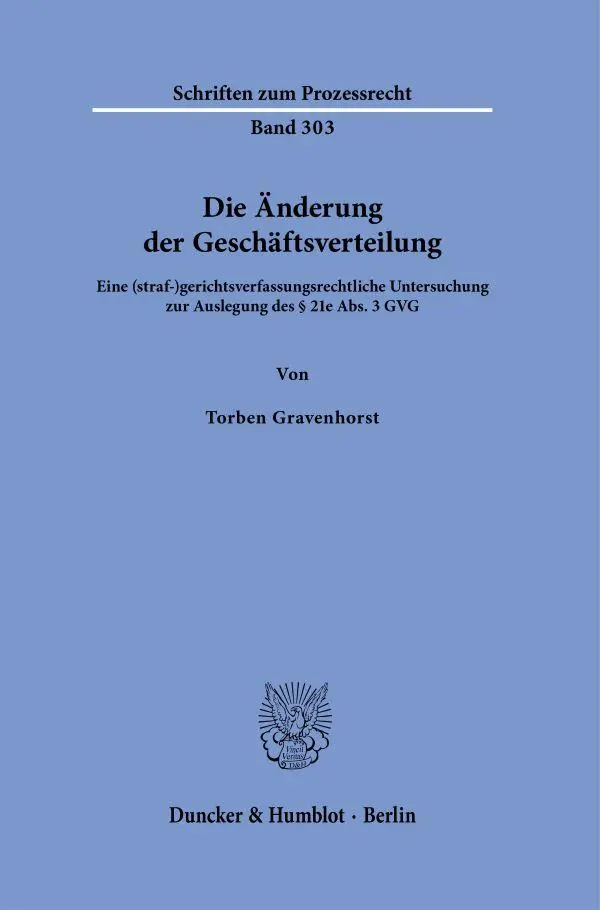 Cover: 9783428191772 | Die Änderung der Geschäftsverteilung | Torben Gravenhorst | Buch