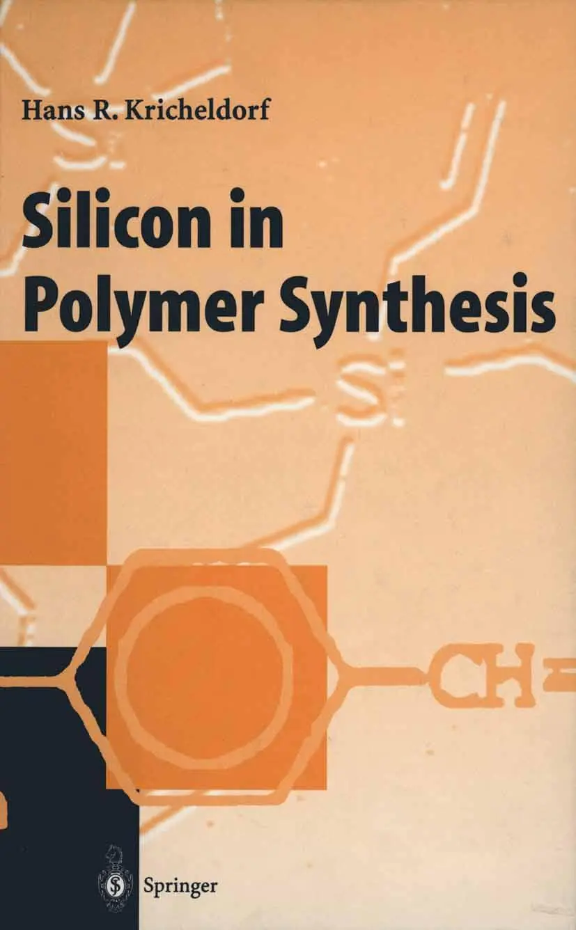 Cover: 9783642791772 | Silicon in Polymer Synthesis | H. R. Kricheldorf | Taschenbuch | xi