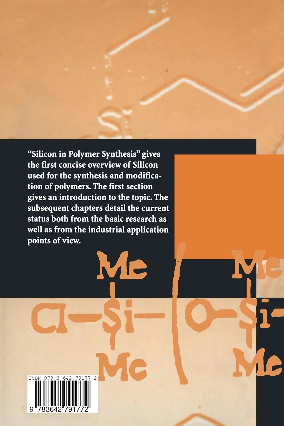 Rückseite: 9783642791772 | Silicon in Polymer Synthesis | H. R. Kricheldorf | Taschenbuch | xi