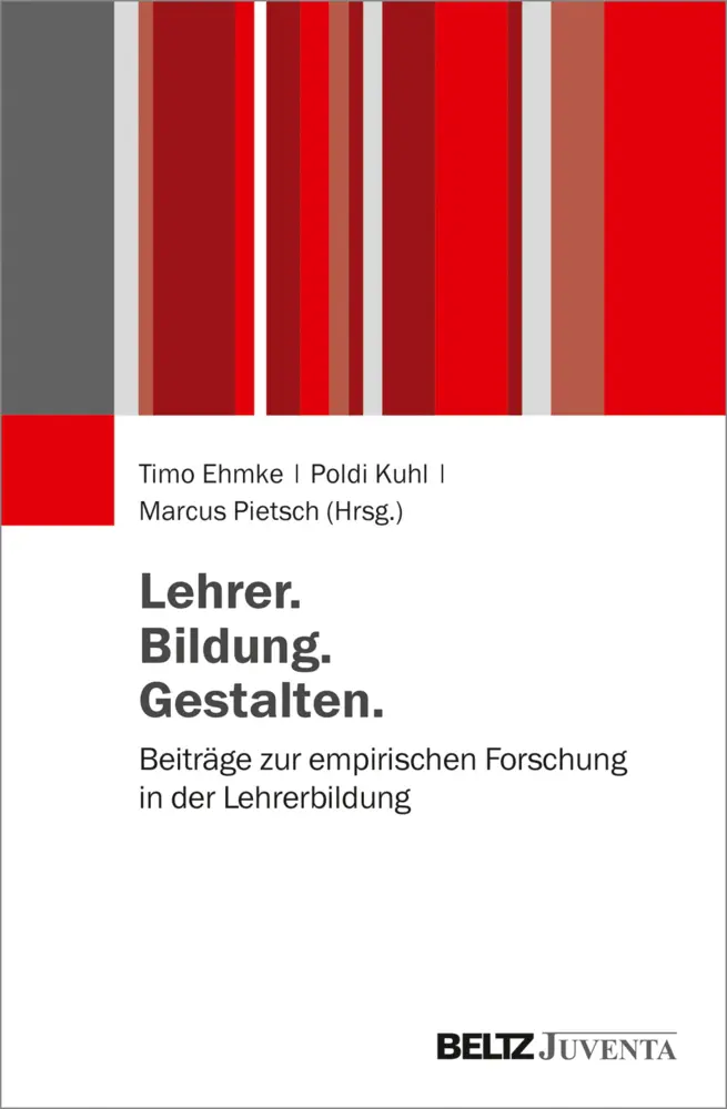 Cover: 9783779961772 | Lehrer. Bildung. Gestalten | Timo Ehmke (u. a.) | Taschenbuch | 360 S.