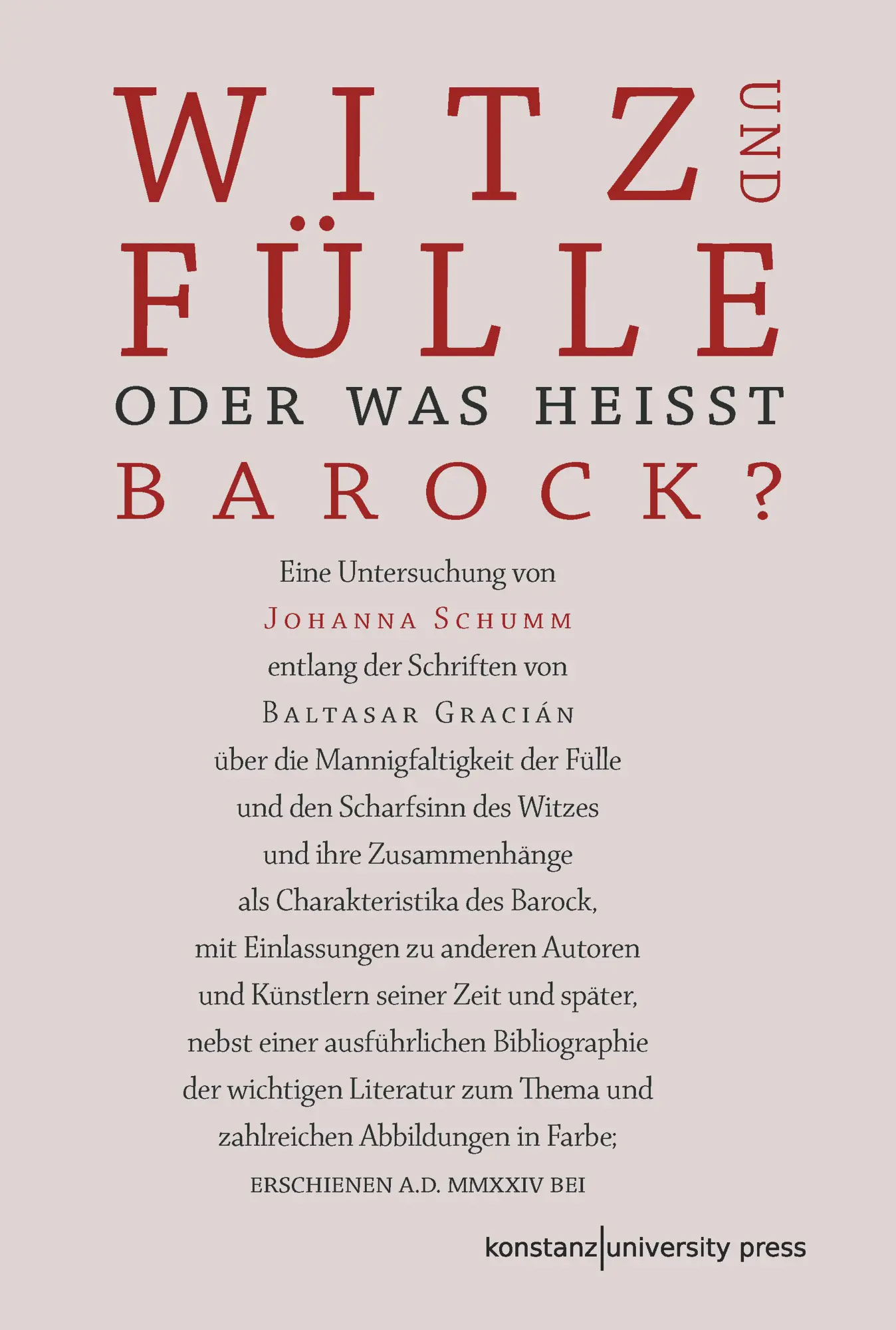 Cover: 9783835391772 | Witz und Fülle. Oder was heißt barock? | Johanna Schumm | Buch | 2024