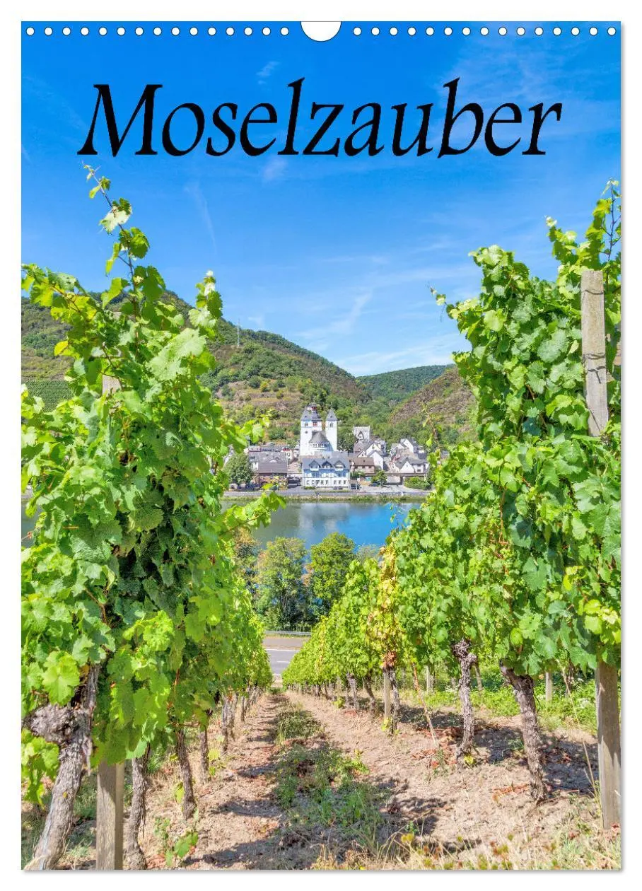 Cover: 9783516361872 | Moselzauber (Wandkalender 2026 DIN A3 hoch), CALVENDO Monatskalender