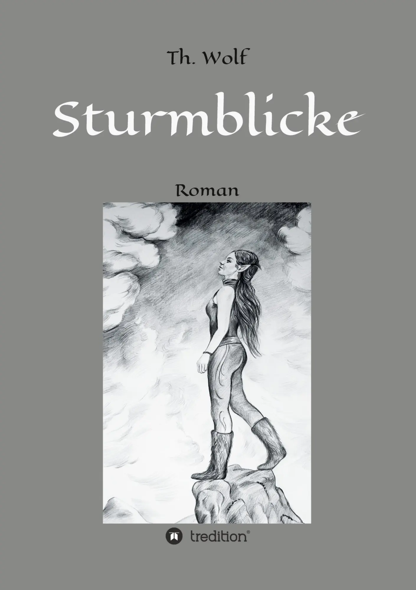Cover: 9783748261872 | Sturmblicke | Thomas Wolf | Buch | 772 S. | Deutsch | 2019 | tredition
