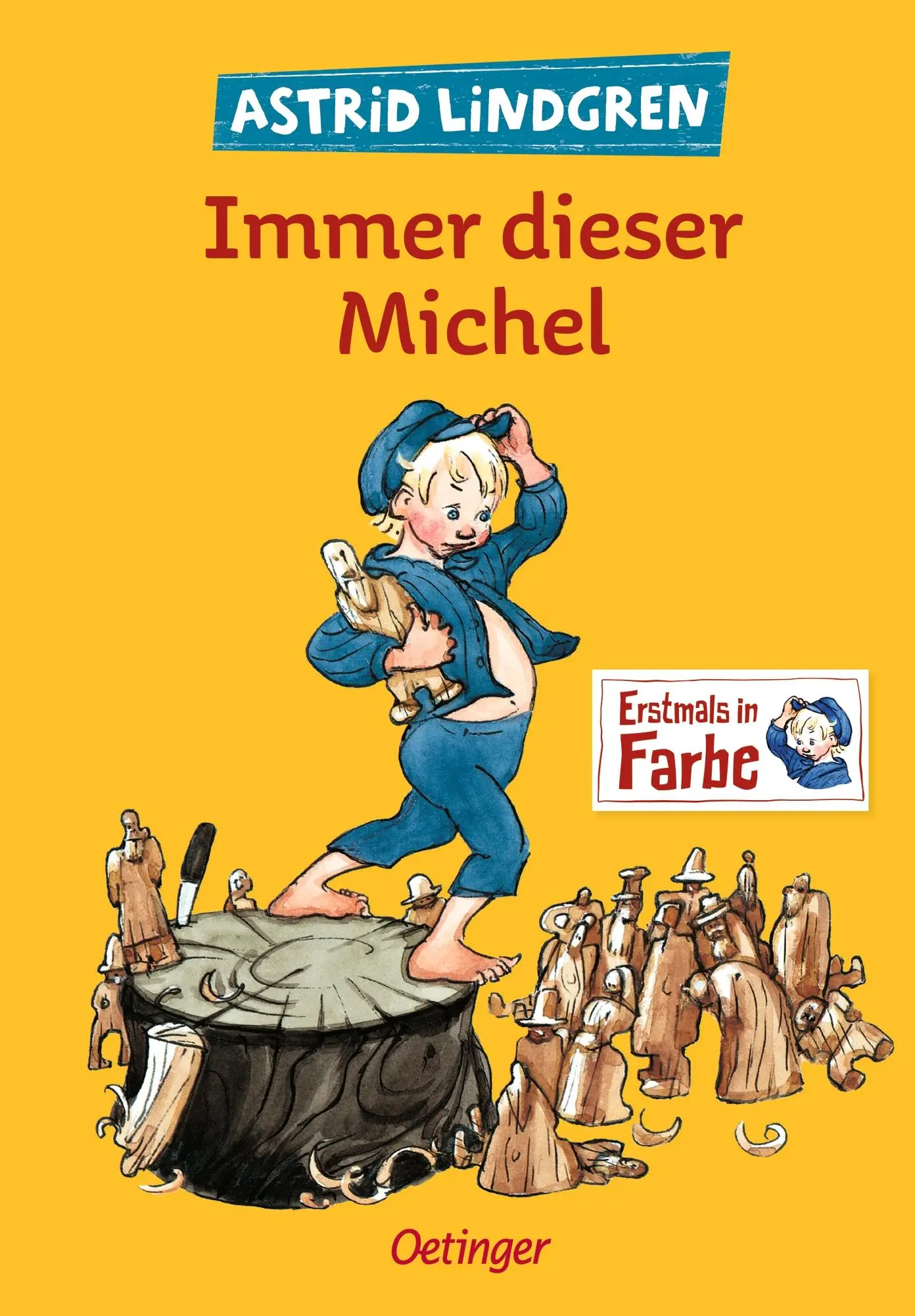 Cover: 9783751201872 | Immer dieser Michel | Astrid Lindgren | Buch | Michel aus Lönneberga