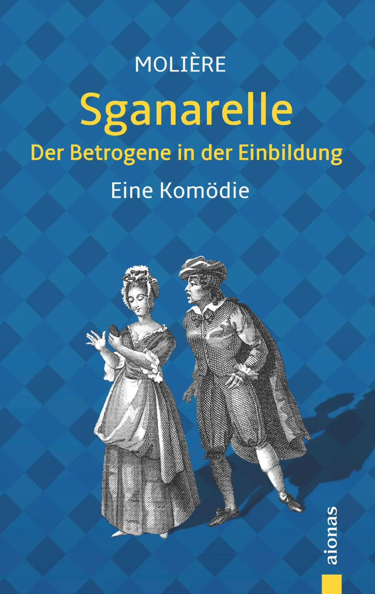 Cover: 9783946571872 | Sganarelle oder Der Betrogene in der Einbildung | Illustrierte Ausgabe