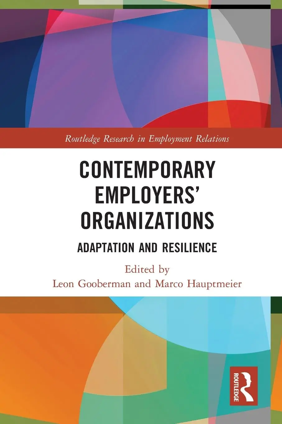 Cover: 9780367611972 | Contemporary Employers' Organizations | Adaptation and Resilience