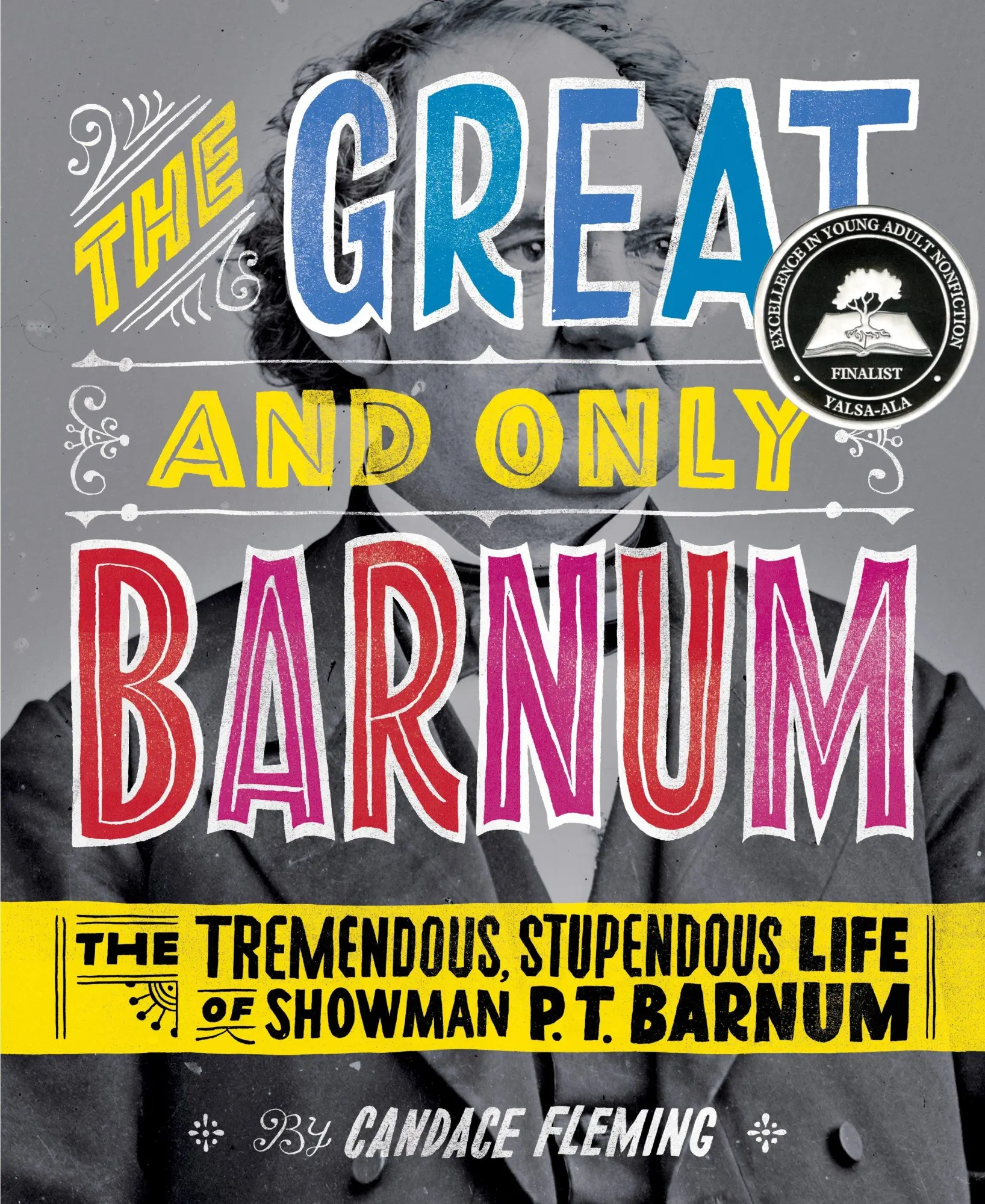Cover: 9780375841972 | The Great and Only Barnum: The Tremendous, Stupendous Life of...