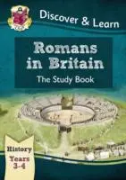 Cover: 9781782941972 | KS2 History Discover &amp; Learn: Romans in Britain Study Book (Years 3...