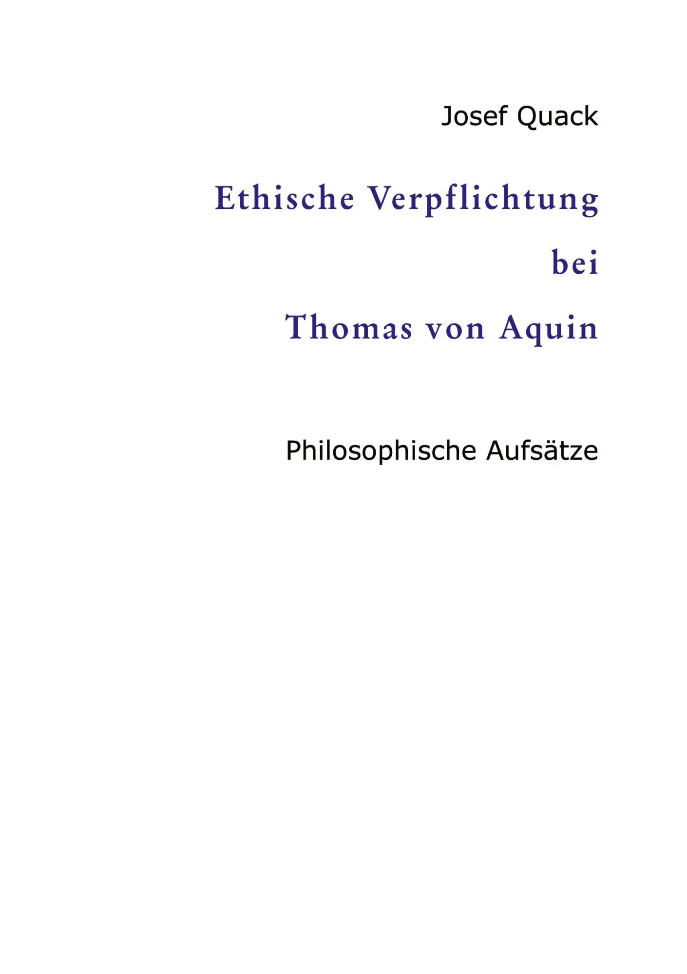 Cover: 9783384451972 | Ethische Verpflichtung bei Thomas von Aquin | Philosophische Aufsätze