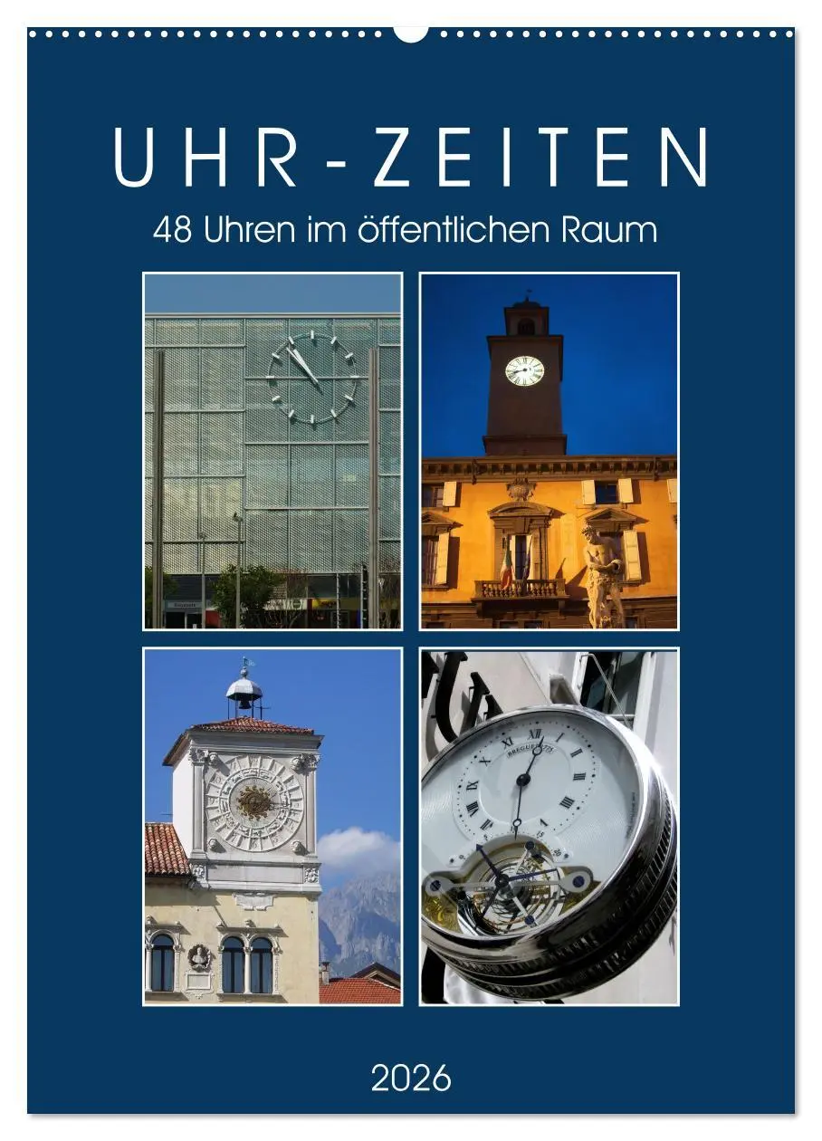 Cover: 9783516351972 | Uhr-Zeiten (Wandkalender 2026 DIN A2 hoch), CALVENDO Monatskalender