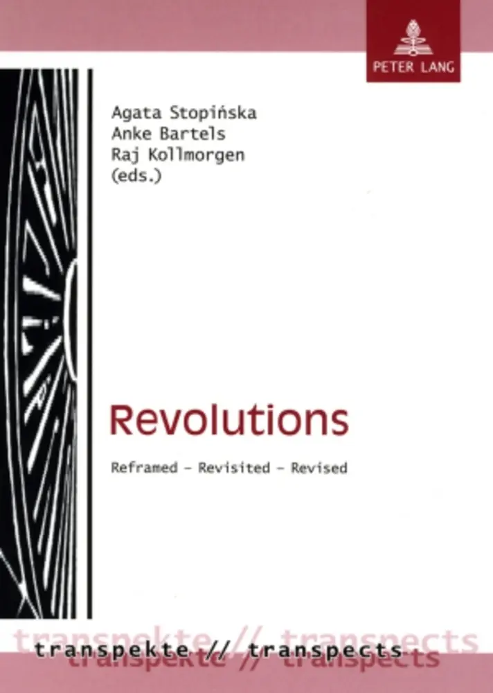 Cover: 9783631571972 | Revolutions | Reframed - Revisited - Revised | Agata Stopinska (u. a.)