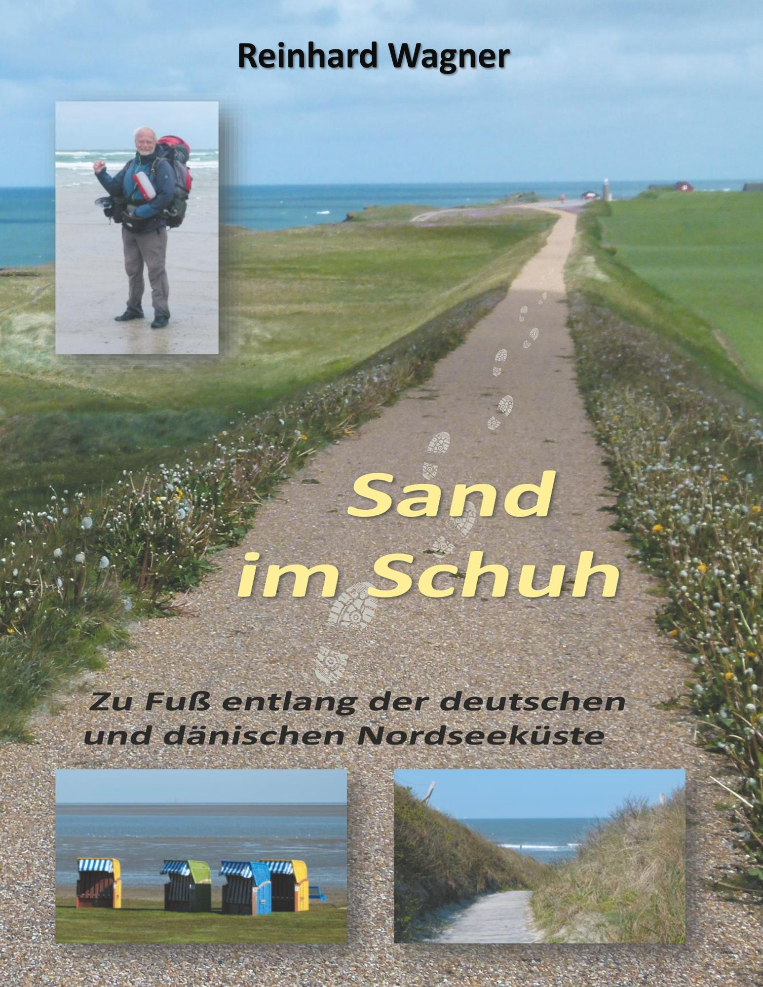 Cover: 9783749481972 | Sand im Schuh | Reinhard Wagner | Taschenbuch | Paperback | 292 S.