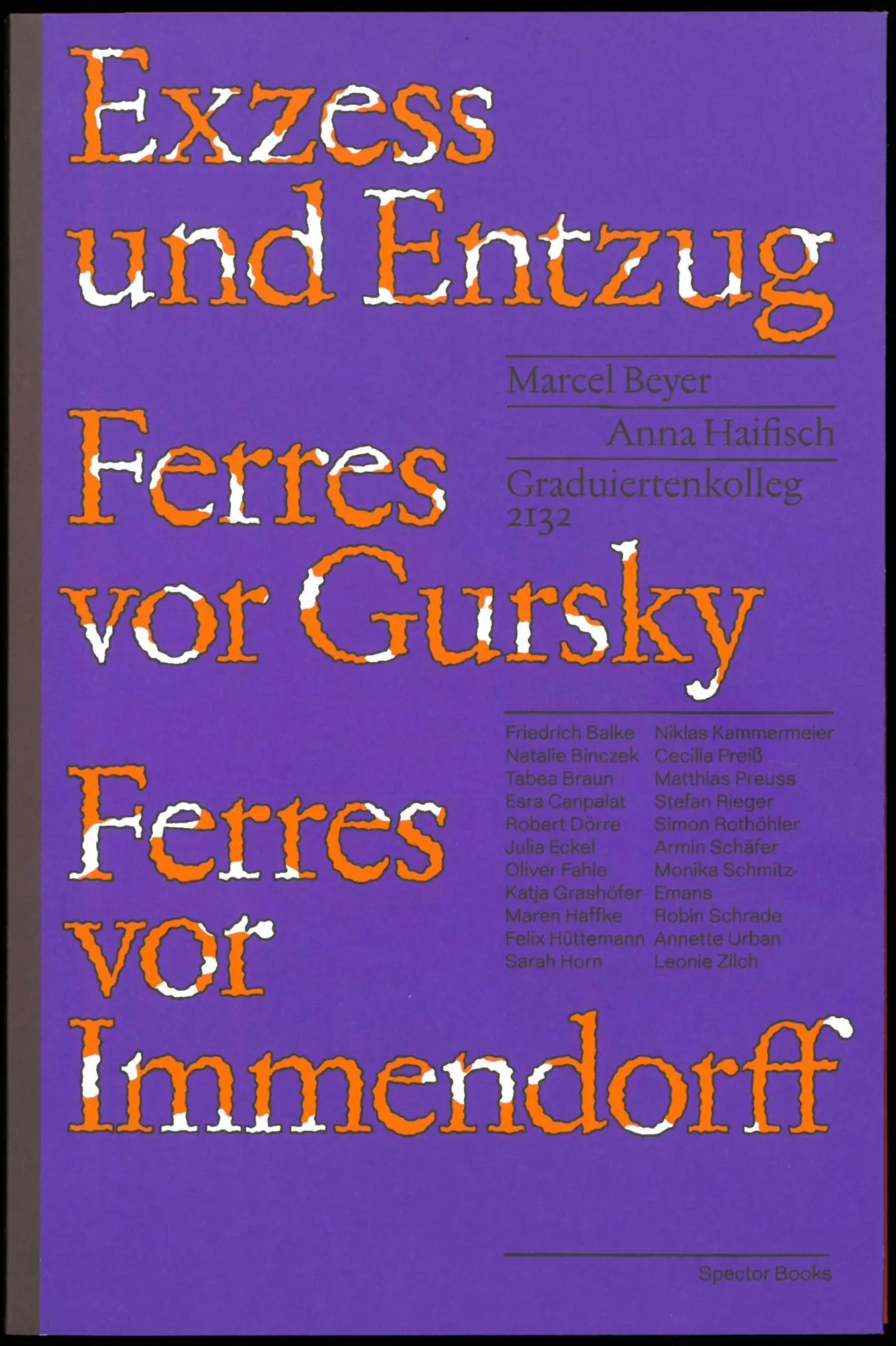 Cover: 9783959051972 | Exzess und Entzug | Ferres vor Gursky, Ferres vor Immendorf | Beyer