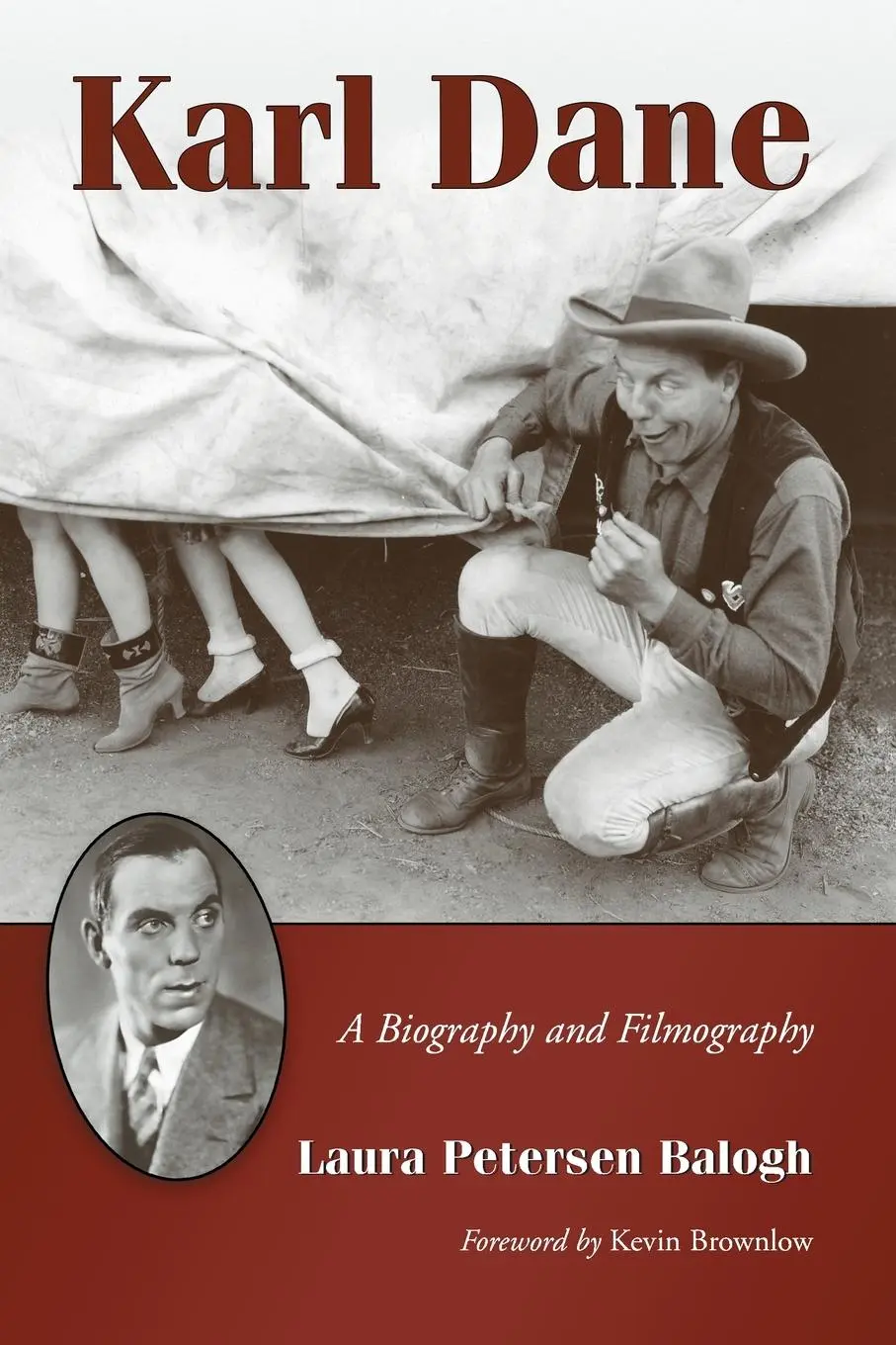 Cover: 9780786442072 | Karl Dane | A Biography and Filmography | Laura Petersen Balogh | Buch