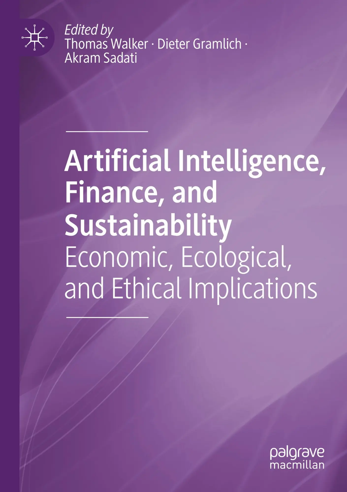 Cover: 9783031662072 | Artificial Intelligence, Finance, and Sustainability | Walker (u. a.)